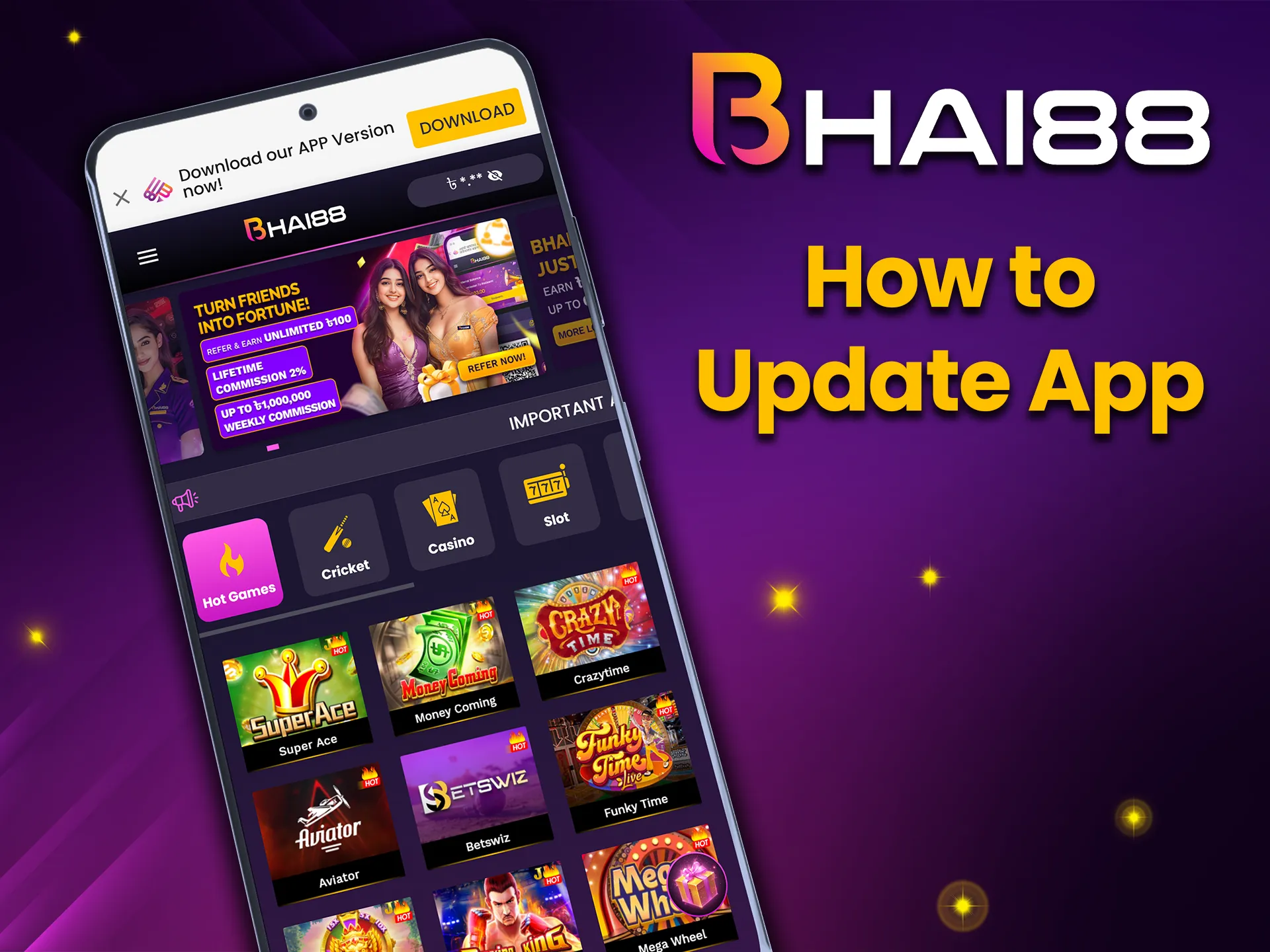 Download new APK file to update Bhai88 app.