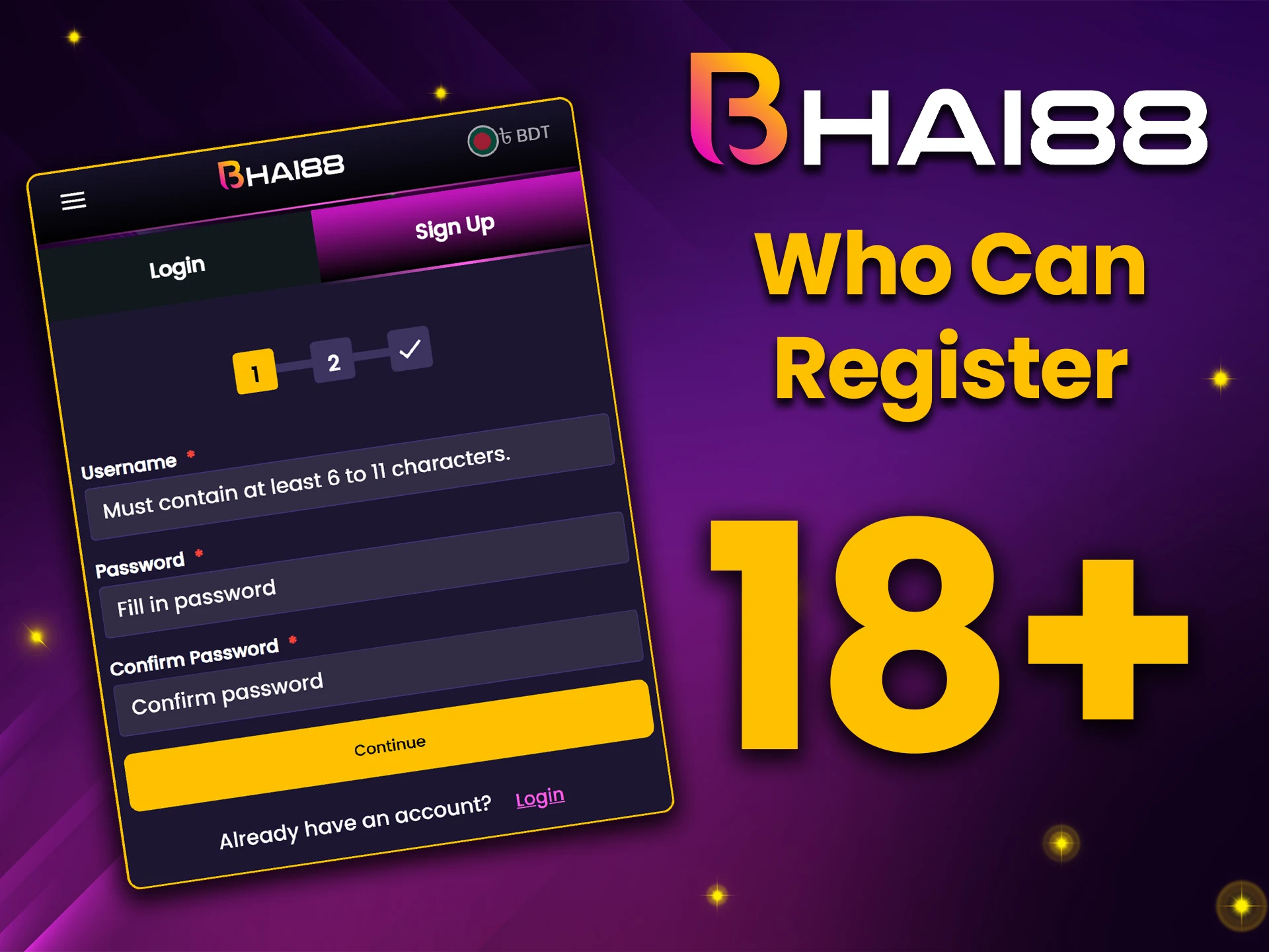 Only adult users can create a Bhai88 account.